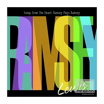 Ramsey Lewis / Songs from the Heart: Ramsey Plays Ramsey