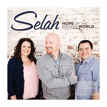 Selah / Hope Of The Broken World