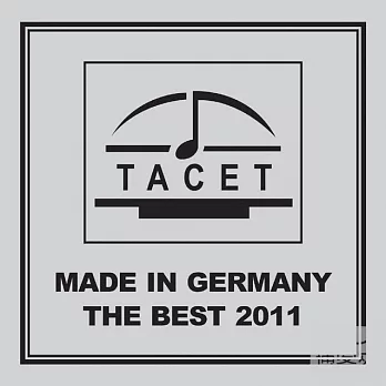 V.A. / TACET - The BEST 2011《MADE IN GERMANY》