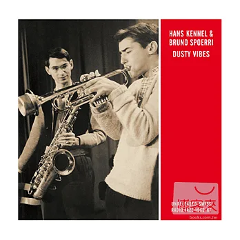 Hans Kennel & Bruno Spoerri / Dusty Vibes