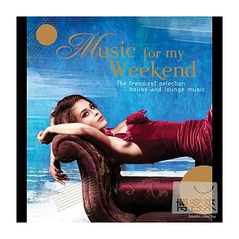 Music For My Weekend (2CD)