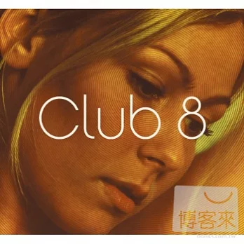 Club 8 / Club 8