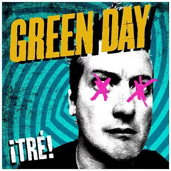 Green Day / !TRE!