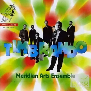 Timbrando: South American Repertoire / Meridian Arts Ensemble (SACD)