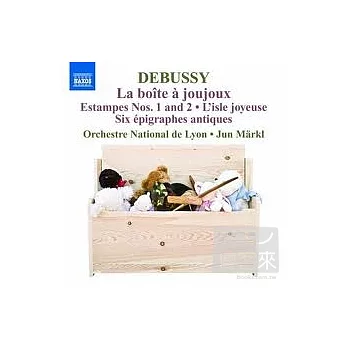 DEBUSSY: Orchestral Works, Vol.5 / Jun Markl (conductor) Lyon National Orchestra