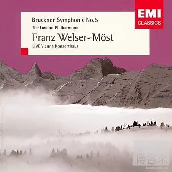 Bruckner - Symphony No.5 / Franz Welser-Most / London Philharmonic Orchestra (LPO)