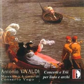 Vivaldi: Concerti e Trii per liuto e archi / Massimo Lonardi (lute)