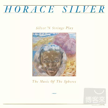 Horace Silver / Silver ’N Strings Play The Music Of Spheres