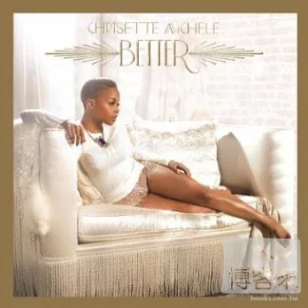 Chrisette Michele / Better