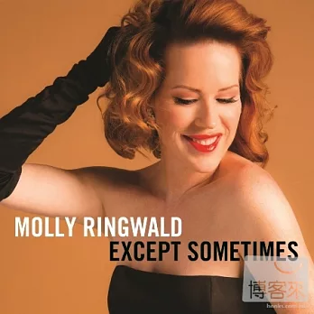 Molly Ringwald / Except Sometimes