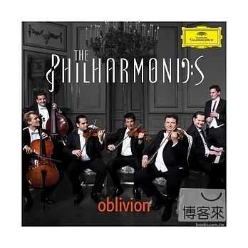 The Philharmonics : Oblivion
