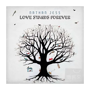 Nathan Jess / Love Stands Forever