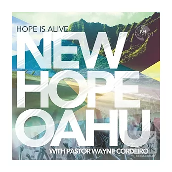 New Hope Oahu / Hope Is Alive