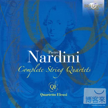 Nardini: Complete String Quartets / Quartetto Eleusi