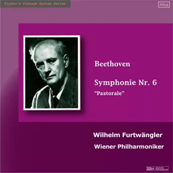 Kiyoto’s Vintage System Serious Vol.2 Furtwangler 1952 Beethoven symphony No.6 / Furtwangler