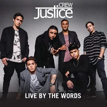 Justice Crew / Live By The Words