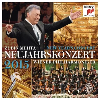 Zubin Mehta & Wiener Philharmoniker / New Year&rsquo;s Concert 2015 (2CD)