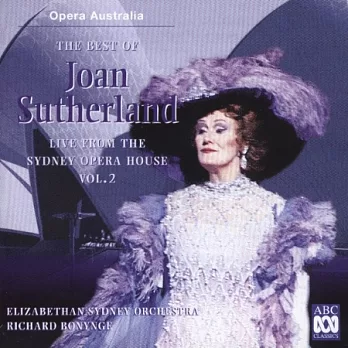 Joan Sutherland/Live from the Sydney Opera House / Joan Sutherland, Richard Bonynge