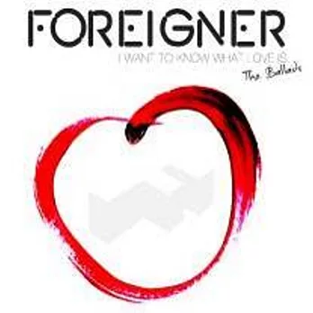 Foreigner / I Want To Know What Love Is-The Ballads (2CD)