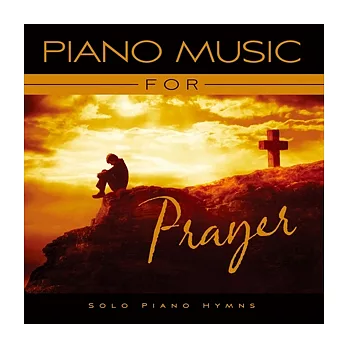 Piano Music for Prayer