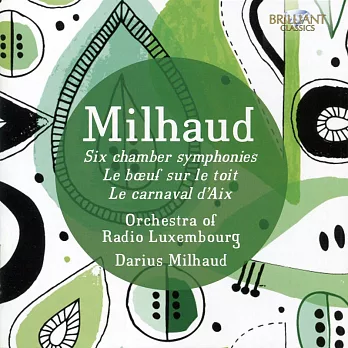 Darius Milhaud: Milhaud conducts Milhaud (2CD)