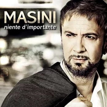 Masini / Niente D’importante