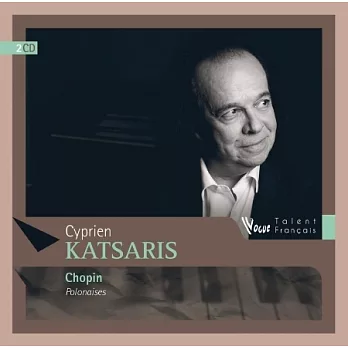 Katsaris - Chopin :Polonaises / Cyprien Katsaris (2CD)