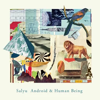 Salyu / Android & Human Being