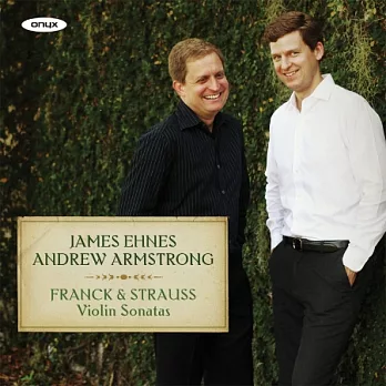 James Ehnes plays Franck & Richard Strauss