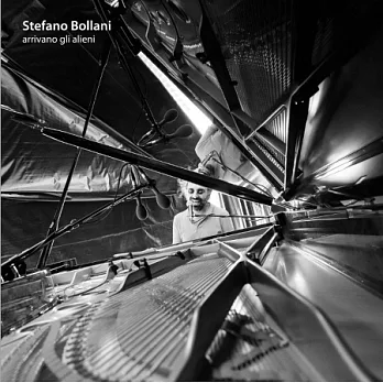 Stefano Bollani / Arrivano Gli Alieni
