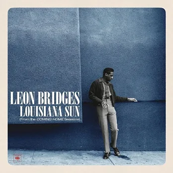 Leon Bridges / Louisiana Sun (From The Coming Home Session) (Vinyl)
