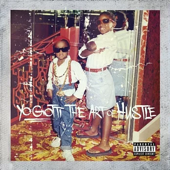 Yo Gotti / The Art Of Hustle