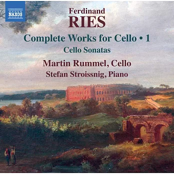 費迪南．里斯:大提琴作品全集,Vol.1、大提琴奏鳴曲 / 魯梅爾(大提琴),史特羅斯尼(鋼琴) (CD)
