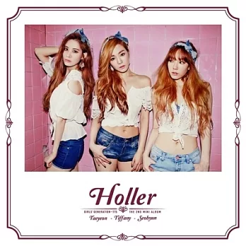 Girls’ Generation -Taitisha - HOLLER (2ND mini album) (韓國進口版)