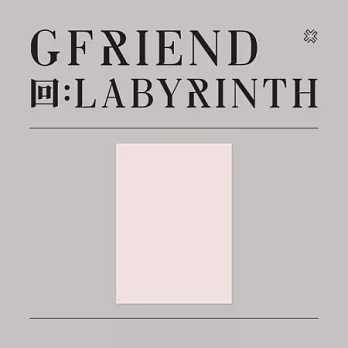 GFRIEND - 回：LABYRINTH (8TH MINI ALBUM)  小女友 迷你八CD (韓國進口版）CROSSROAD粉版