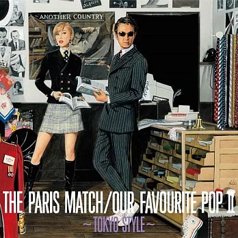 paris match / OUR FAVOURITE POP Ⅱ 〜TOKYO STYLE〜