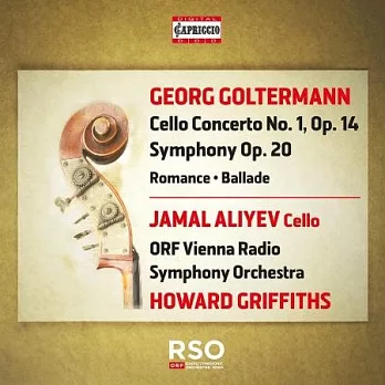 戈爾特曼: 第一號大提琴協奏曲和交響曲 Op. 20 / 阿利耶夫 (大提琴) / 葛瑞菲斯 (指揮) / 維也納廣播交響樂團