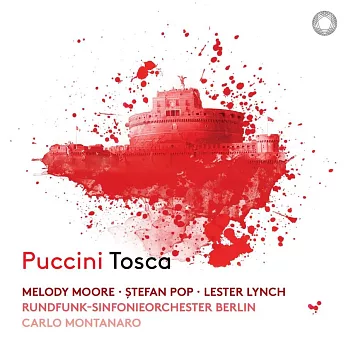 義大利指揮家卡洛·蒙塔納羅指揮柏林廣播交響樂團 / 普契尼:托斯卡