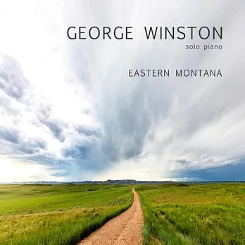 George Winston / Eastern Montana (進口版CD)