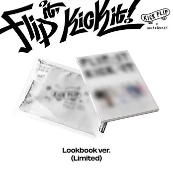 KICKFLIP -  [FLIP IT, KICK IT!] 迷你一輯 LOOKBOOK限量版 (韓國進口版)