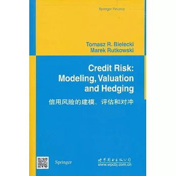信用風險的建模、評估和對沖（英文）