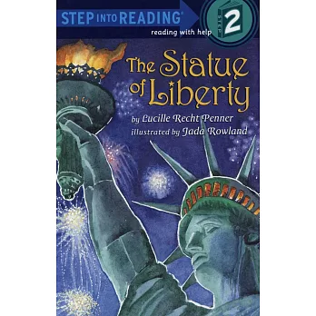 The Statue of Liberty（Step into Reading, Step 2）