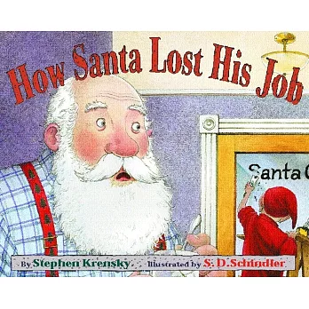 How Santa Lost His Job