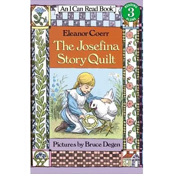 The Josefina Story Quilt（I Can Read Level 3）