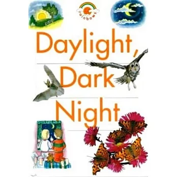 Day Light, Dark Night