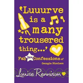 Luurve Is A Many Trousered Thing…’