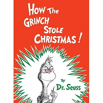 How the Grinch stole Christmas /