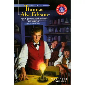 The Story of Thomas Alva Edison