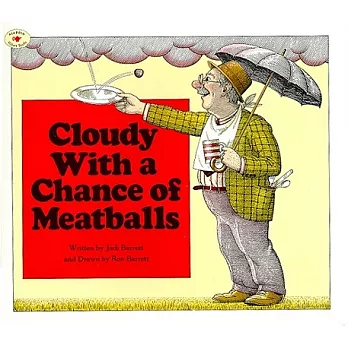 Cloudy with a chance of meatballs /