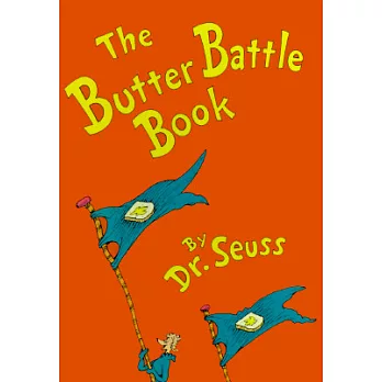 The butter battle book /